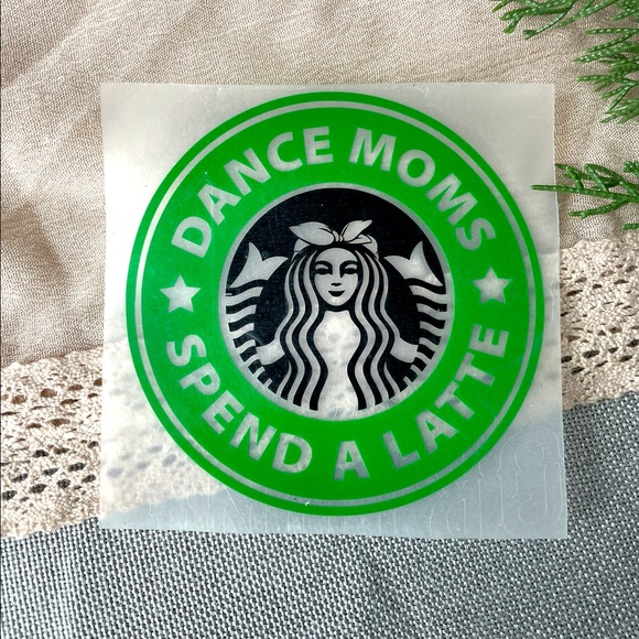 Dance Moms Spend A Latte Vinyl Decal - Picture 1 of 1